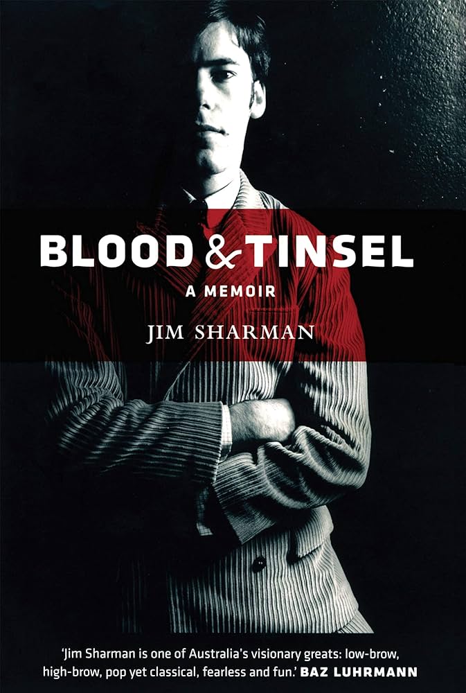 Blood & Tinsel: A memoir